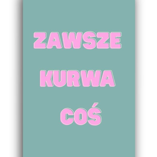 Mega Śmieszny Plakat do mieszkania i biura na święta i inne okazje